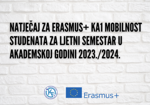 Natječaj za Erasmus+ KA1 mobilnost studenata za ljetni semestar u akademskoj godini 2023./2024.