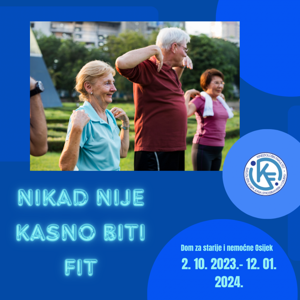 ‘Nikad nije kasno biti fit’