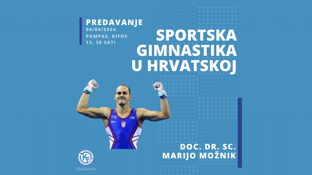 Pozvano predavanje: doc. dr. sc. Marijo Možnik s tememom ” Sportska gimnastika u Hrvatskoj”