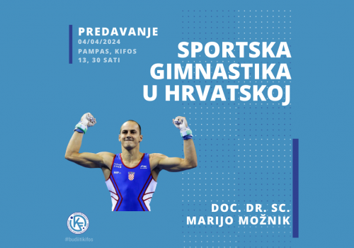 Pozvano predavanje: doc. dr. sc. Marijo Možnik s tememom ” Sportska gimnastika u Hrvatskoj”